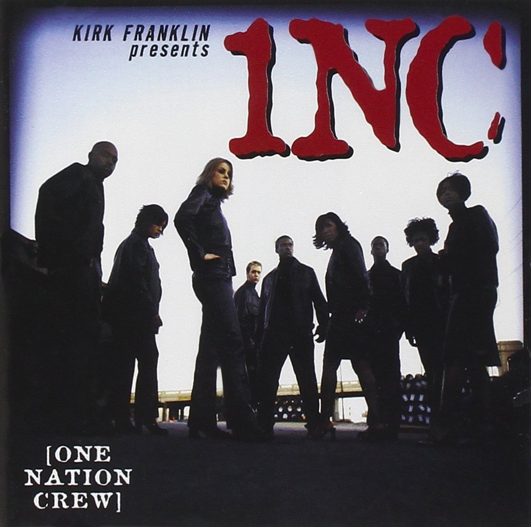 Kirk Franklin - 1NC (One Nation Crew) (CD)
