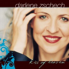 Darlene Zschech - Kiss Of Heaven (CD)