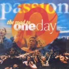 Passion: The Road To Oneday