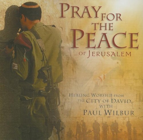 Paul Wilbur - Pray for the peace of Jerusalem (CD)