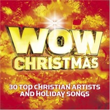WOW Christmas: 30 Top Christian Artists and Holiday Songs (CD)