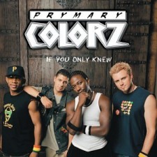 Prymary Colorz - If you only knew (CD)