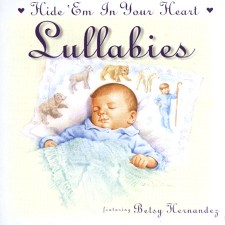 자장가 2 - Hide 'Em In Your Heart : Lullabies by Betsy Hernandez (CD)