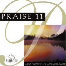 마라나타 Praise 11 /Instrumental Praise 11 - Let Us Worship Lord Jehovah (CD)