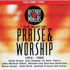 History Makers: The Best of Praise & Worship 1973-1985 (CD)