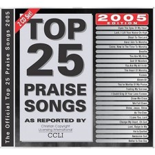 TOP 25 PRAISE SONGS [2005] (CD)