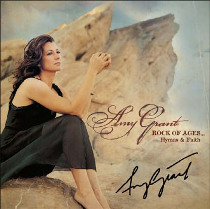 Amy Grant - Rock of Ages...Hymns & Faith (CD)