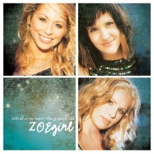 ZOEgirl - With All Of My Heart: Greatest Hits (CD)