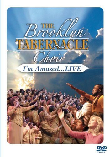 The Brooklyn Tabernacle Choir - I'm Amazed...Live (DVD)