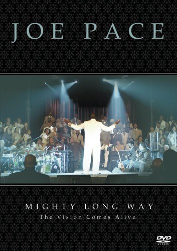 Joe Pace - Mighty Long Way (DVD)