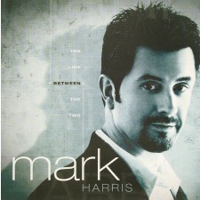 Mark Harris - The Line Between The Two (CD)