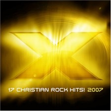 X2007 - 17 christian rock hits! (CD)