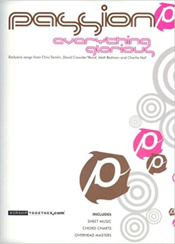 [이벤트20%]Passion 06 - Everything Glorious (Songbook)