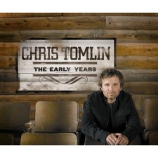 Chris Tomlin - The Early Years (CD)