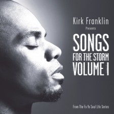 Kirk Franklin - Songs For The Storm Volume1 (CD)