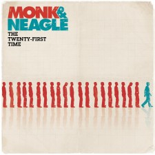 Monk & Neagle - The Twenty-First Time (CD)