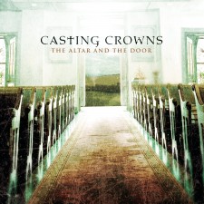 Casting Crowns - The Altar and The Door (CD)