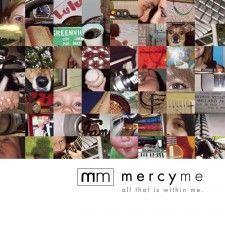 MercyMe ‎– All That Is Within Me (CD)
