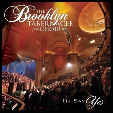The Brooklyn Tabernacle Choir - I'll Say Yes (CD)