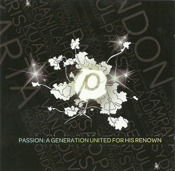 Passion 2008 - A Generation United For His Renown (CD)
