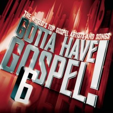 Gotta Have Gospel! 6 (CD)
