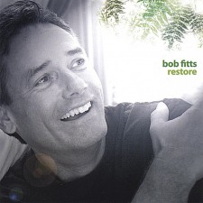 Bob Fitts - Restore (CD)
