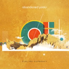 Abandoned Pools - Sublime Currency (CD)