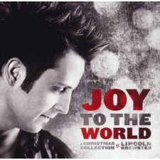 Lincoln Brewster - Joy to the World (CD)