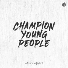예수전도단 서울화요모임 - Champion Young People 2nd (싱글)(음원)