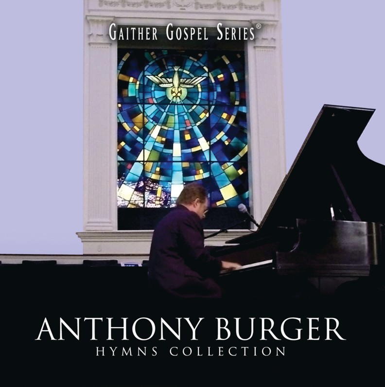 Anthony Burger - Hymns Collection (CD)