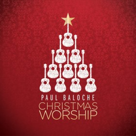 [이벤트 30%]Paul Baloche - Christmas Worship (CD)