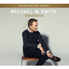 Michael W. Smith - Sovereign [Deluxe Edition] (CD+DVD)