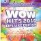 WOW Hits 2016 [Deluxe Edition] (2CD)
