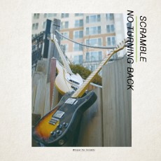 Scramble(스크램블) - No Turning Back (CD)